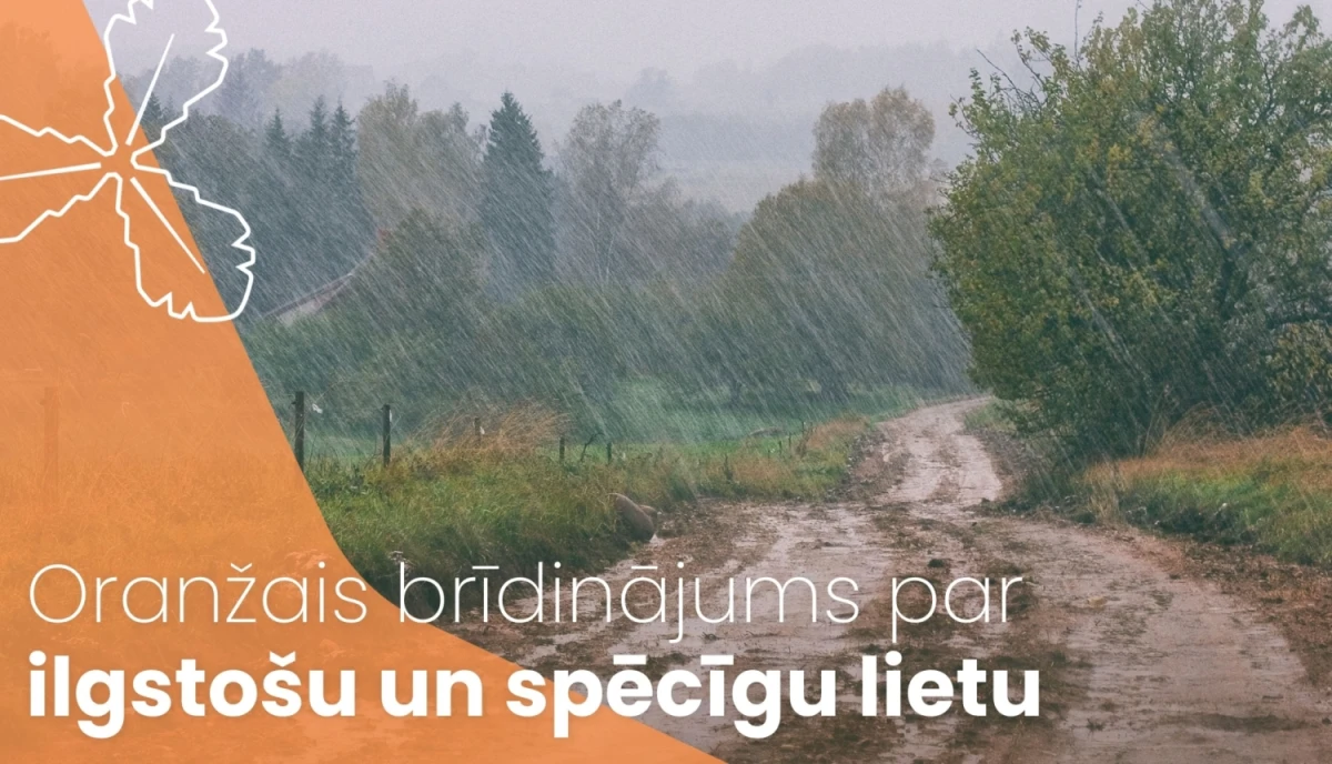Latvijā izsludināts oranžais brīdinājums par spēcīgu lietu un vēju
