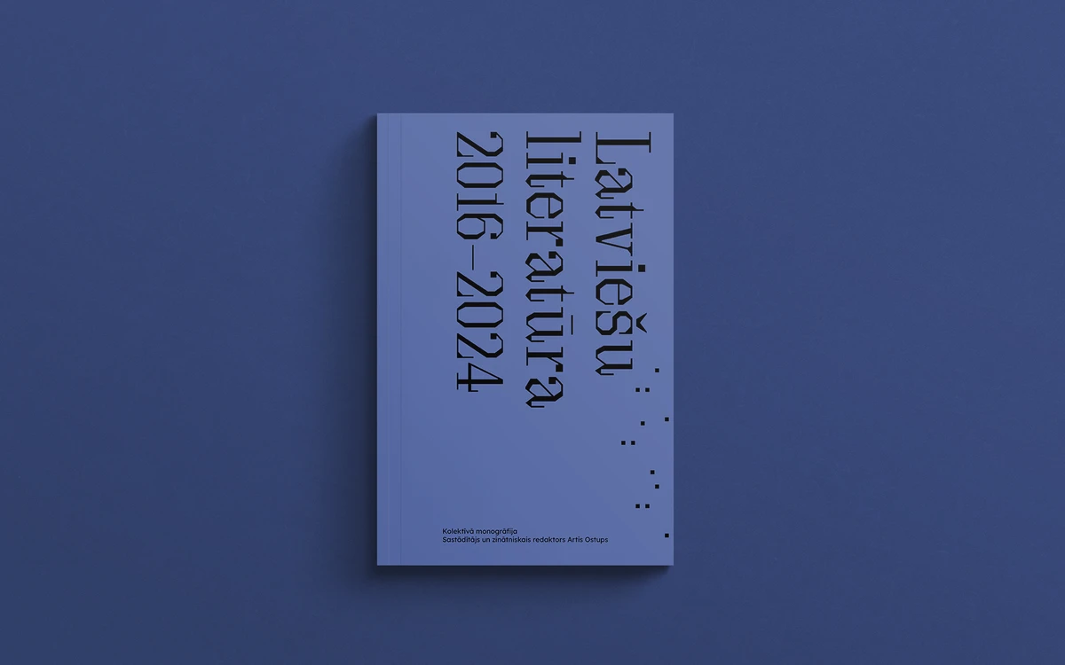 Izdota monogrāfija Latviešu literatūra 2016-2024