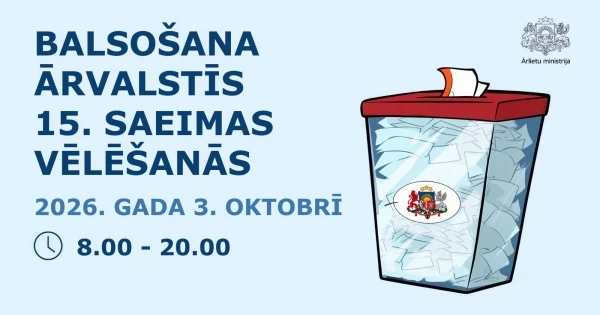15. Saeimas vēlēšanas: kā balsot ārvalstīs 2026. gadā