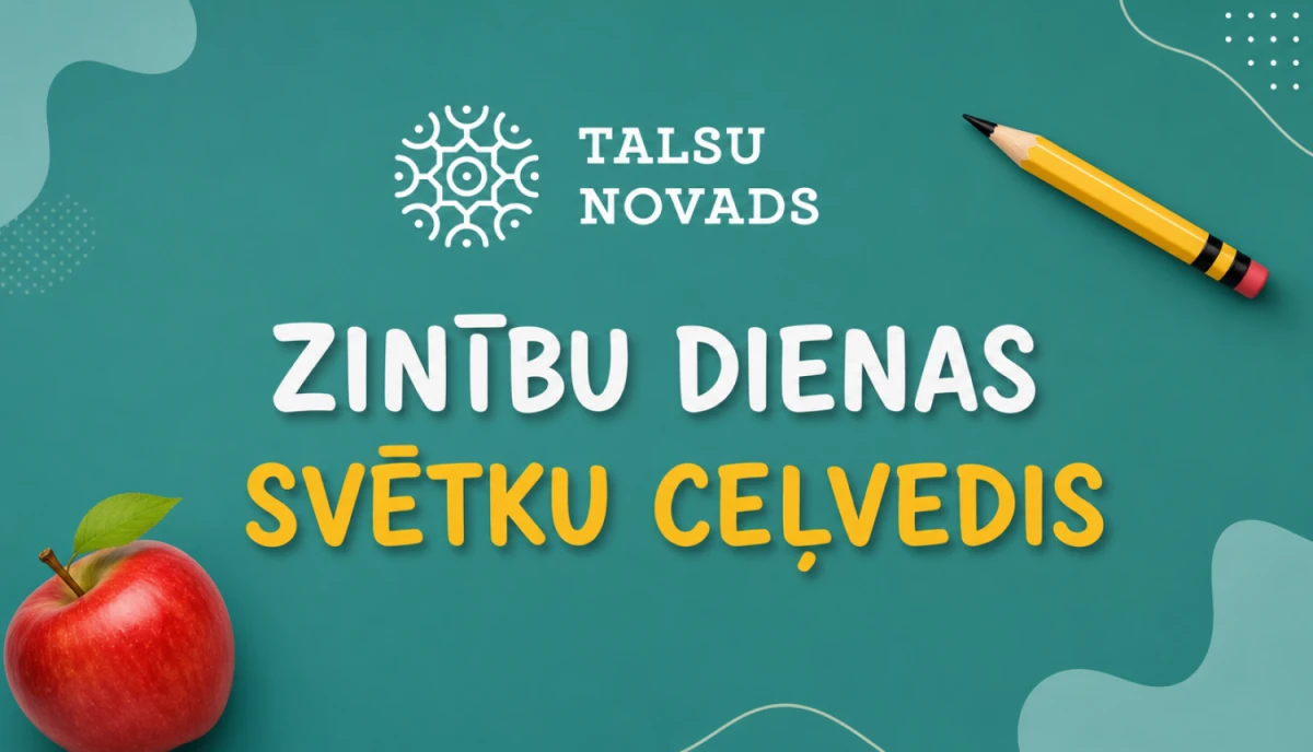 Zinību dienas pasākumu laiki Talsu novadā